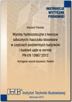 Poradnik ITB - B.Francke - Wyroby hydroizolacyjne z tworzyw sztucznych i kauczuku...